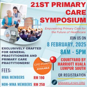 MMA Wilayah 21st Primary Care Symposium 2025 – MMA Member